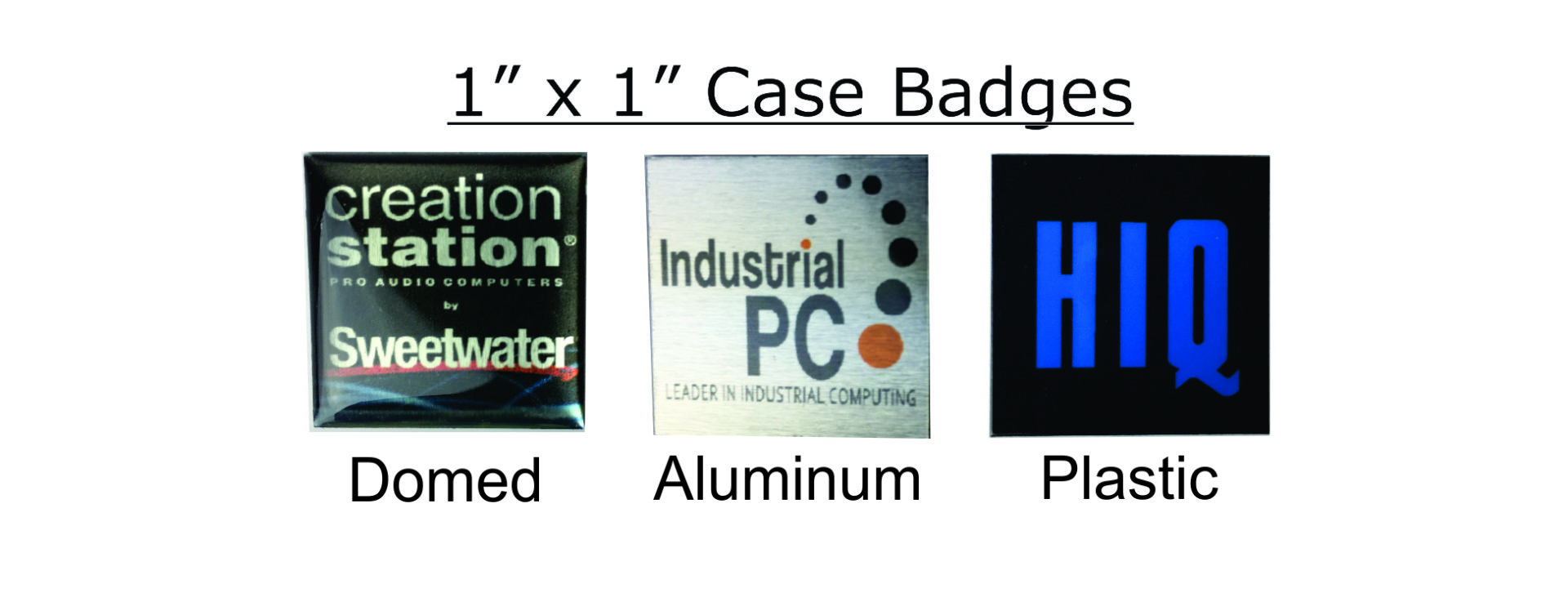 Case badges in domed and flat finishes