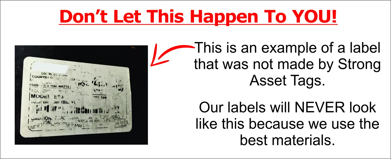 Don't let this happen to you - failed asset tag