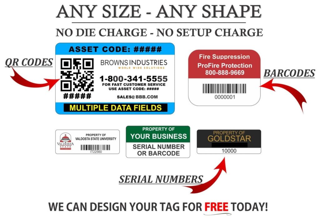Strong Asset Tags samples: Browns Industries QR with asset code, Fire Suppression ProFire barcode, Valdosta State University property tag, Property of Your Business template, Goldstar serial number tag